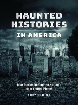 cover image of Haunted Histories in America